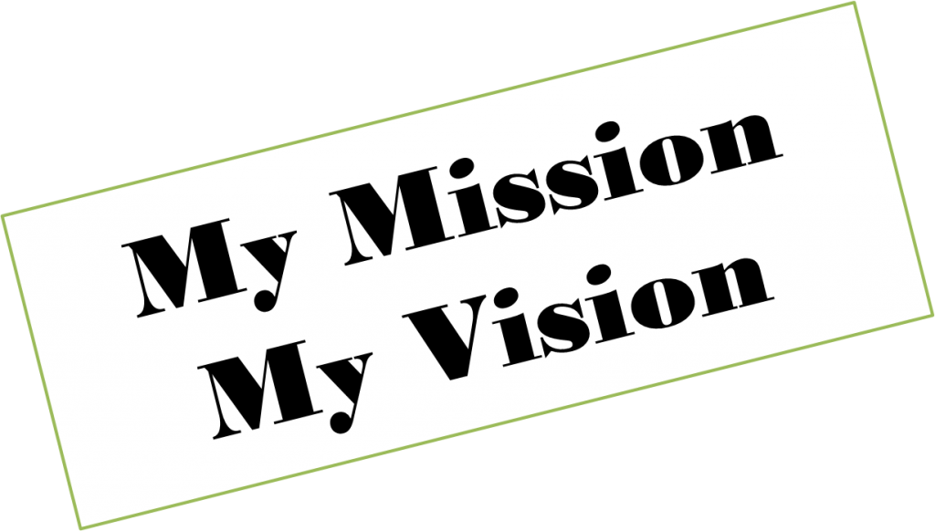 自分のミッションとビジョンは何だろうか